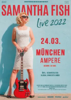Bild zum Event 'verlegt / SAMANTHA FISH'